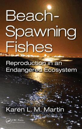 Karen L.M. Martin - Beach-Spawning Fishes, E-bok