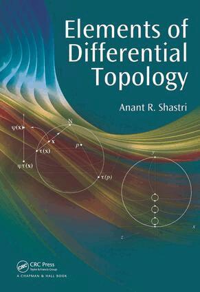 Anant R. Shastri - Elements of Differential Topology, E-bok