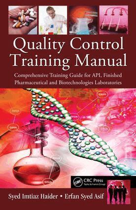 Syed Imtiaz Haider, Syed Erfan Asif - Quality Control Training Manual, E-bok