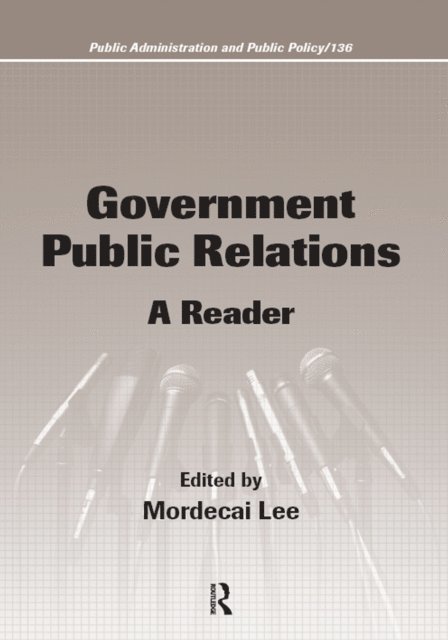Mordecai Lee - Government Public Relations, E-bok