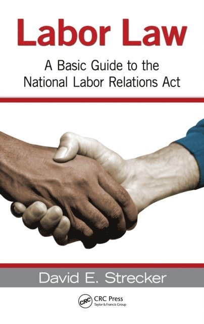 David E. Strecker - Labor Law, E-bok