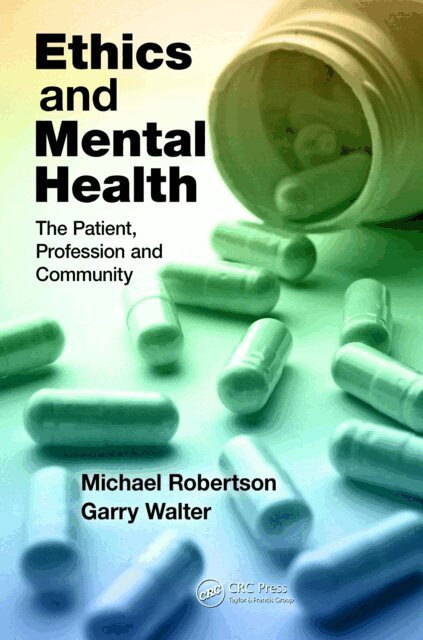Garry Walter, Michael Robertson - Ethics and Mental Health, E-bok
