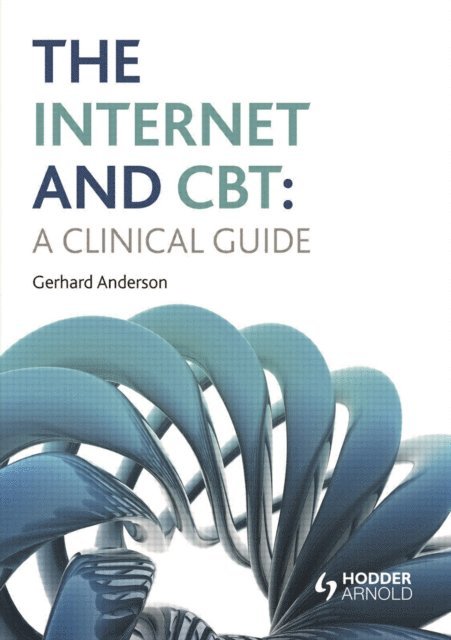 Gerhard Andersson - Internet and CBT, E-bok