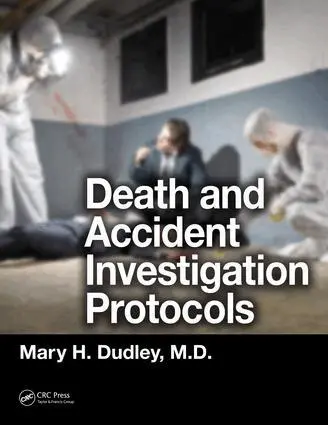 Mary H. Dudley - Death and Accident Investigation Protocols, E-bok. Tillgänglighet: Lägg i varukorg