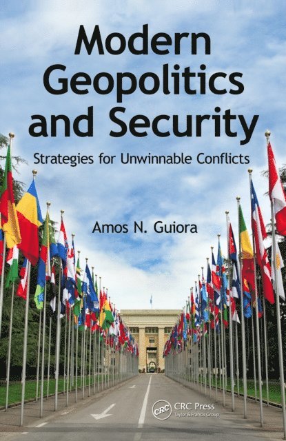 Amos N. Guiora - Modern Geopolitics and Security, E-bok