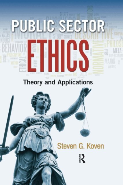 Steven G. Koven - Public Sector Ethics, E-bok