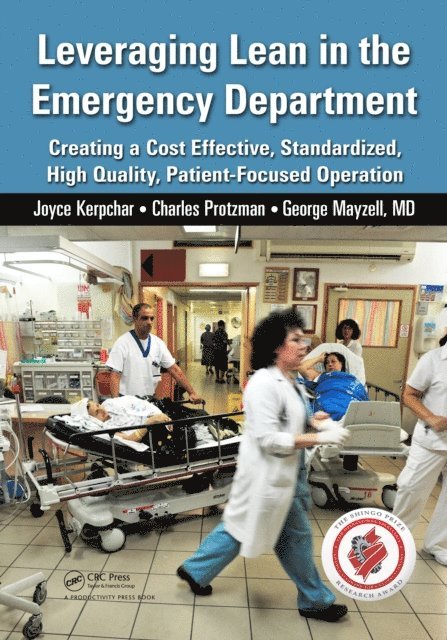 Joyce Kerpchar - Leveraging Lean in the Emergency Department, E-bok