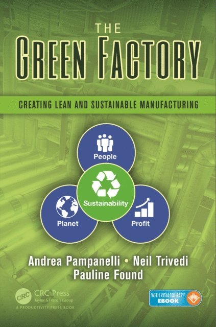 Pauline Found, Neil Trivedi, Andrea Pampanelli - Green Factory, E-bok