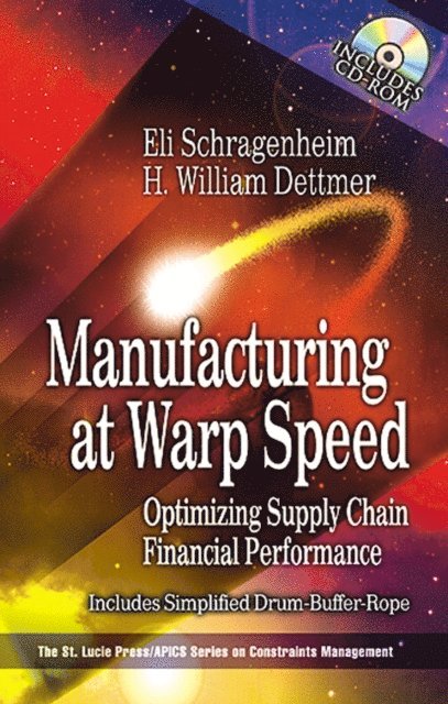 H William Dettmer, Eli Schragenheim - Manufacturing at Warp Speed, E-bok