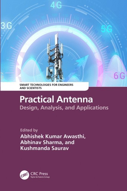 Kushmanda Saurav, Abhinav Sharma, Abhishek Kumar Awasthi - Practical Antenna, E-bok