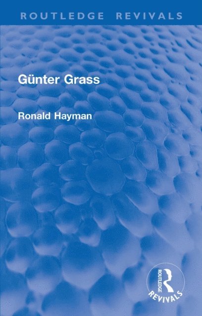 Ronald Hayman - Gunter Grass, E-bok