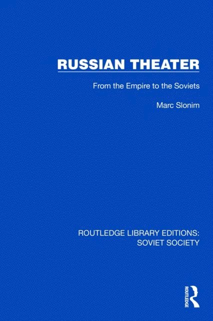 Marc Slonim - Russian Theater, E-bok