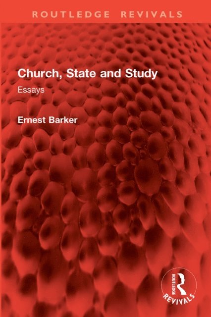 Ernest Barker - Church, State and Study, E-bok