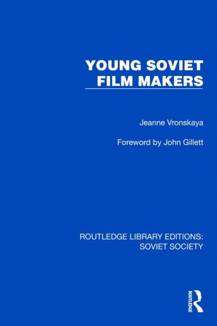 Jeanne Vronskaya - Young Soviet Film Makers, E-bok
