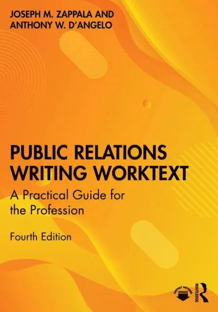 Anthony W. D'Angelo, Joseph M. Zappala - Public Relations Writing Worktext, E-bok. Tillgänglighet: Lägg i varukorg