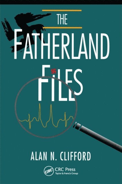 Alan Clifford - Fatherland Files, E-bok