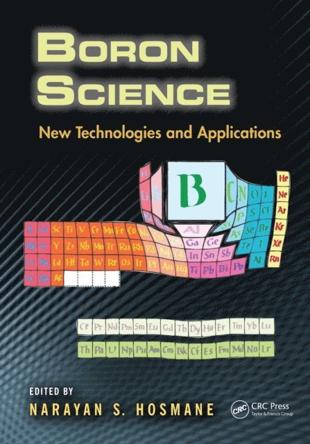 Narayan S. Hosmane - Boron Science, E-bok