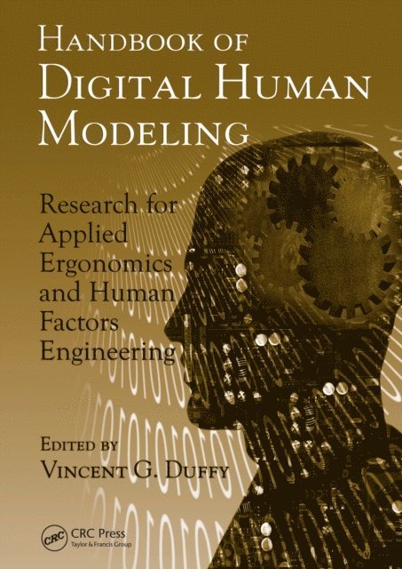 Vincent G. Duffy - Handbook of Digital Human Modeling, E-bok
