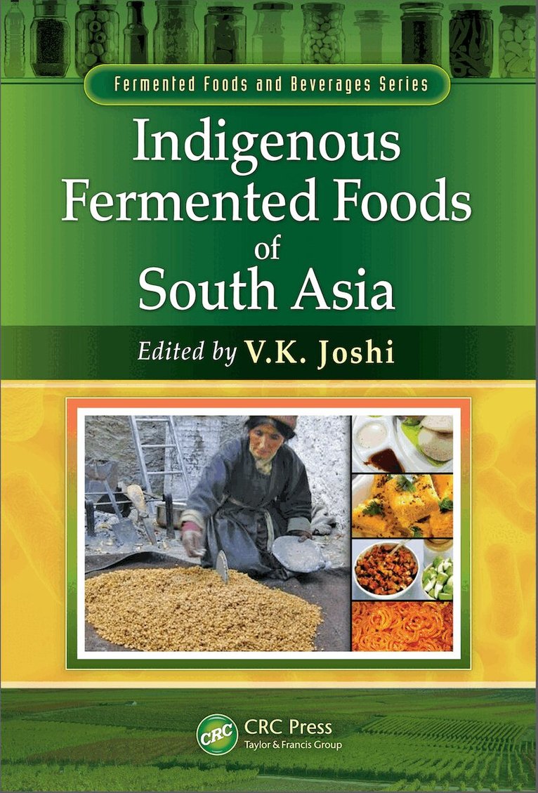 V.K. Joshi - Indigenous Fermented Foods of South Asia, E-bok