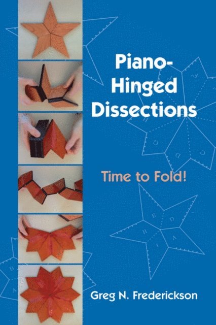 Greg N. Frederickson - Piano-Hinged Dissections, E-bok. Tillgänglighet: Lägg i varukorg