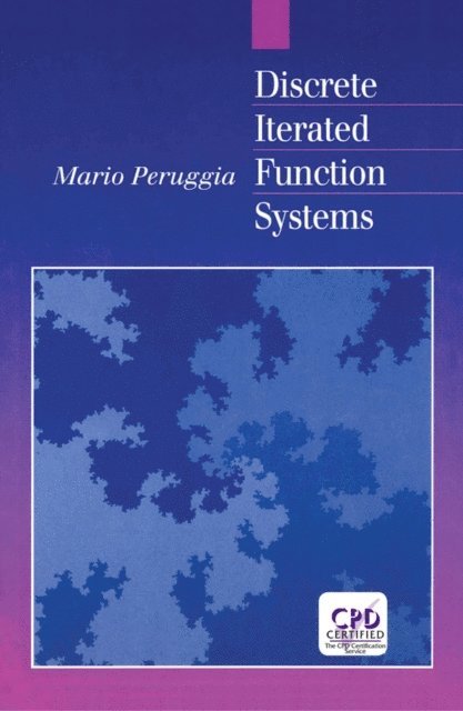 Mario Peruggia - Discrete Iterated Function Systems, E-bok