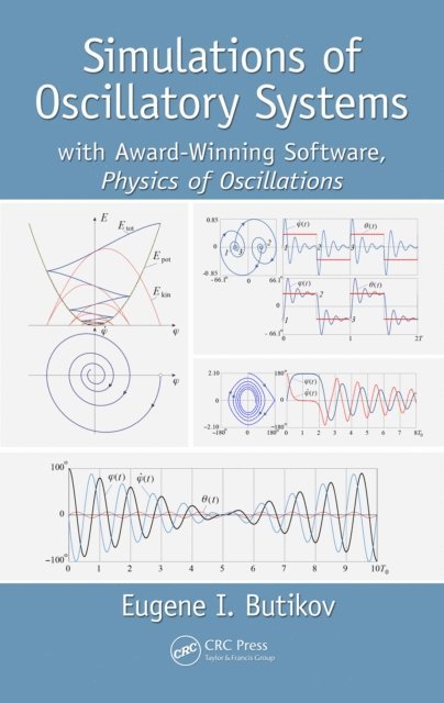 Eugene I. Butikov - Simulations of Oscillatory Systems, E-bok