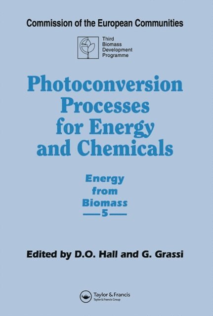 G. Grassi, D.O. Hall - Photoconversion Processes for Energy and Chemicals, E-bok