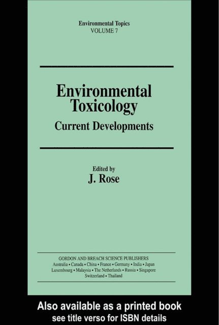 J Rose - Environmental Toxicology, E-bok
