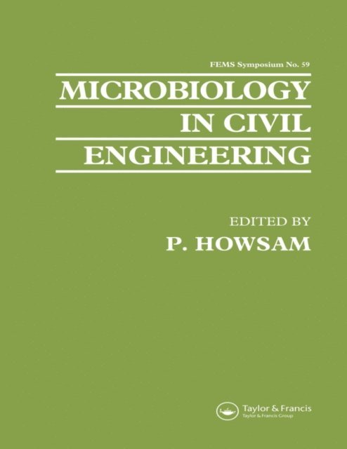 P. Howsam - Microbiology in Civil Engineering, E-bok. Tillgänglighet: Lägg i varukorg