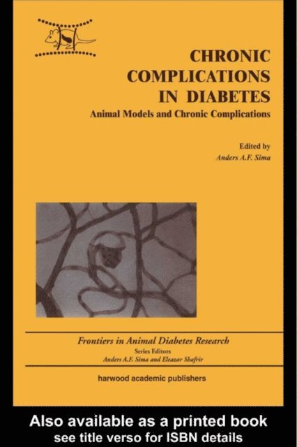 Anders A F Sima - Chronic Complications in Diabetes, E-bok