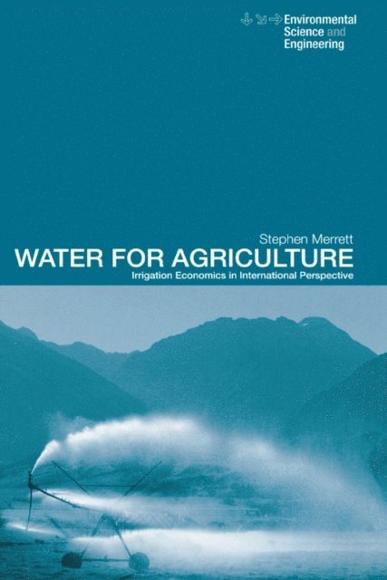 Stephen Merrett - Water for Agriculture, E-bok