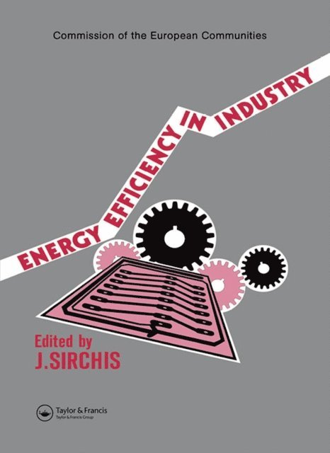 J. Sirchis - Energy Efficiency in Industry, E-bok