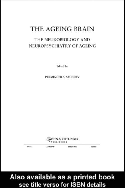 Perminder S. Sachdev - Ageing Brain, E-bok