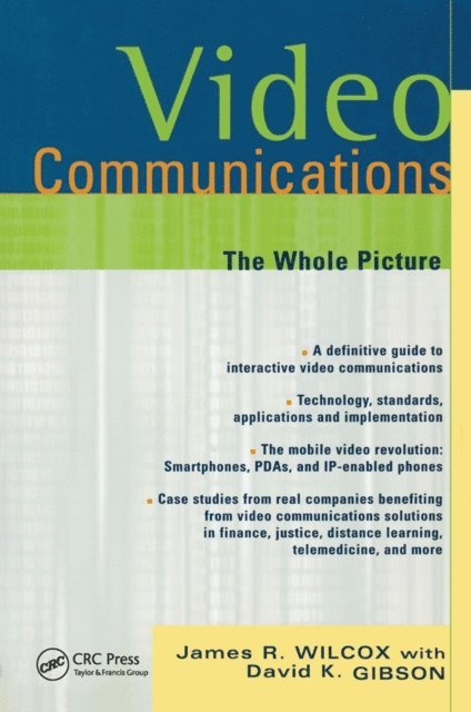 David Gibson, James Wilcox - Video Communications, E-bok