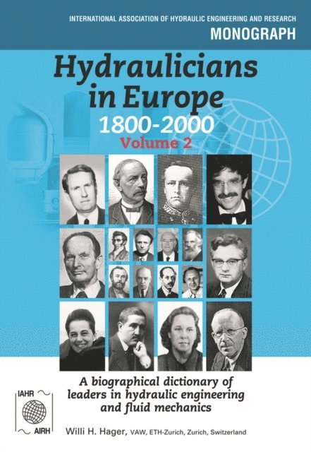 Willi Hager - Hydraulicians in Europe 1800-2000, E-bok