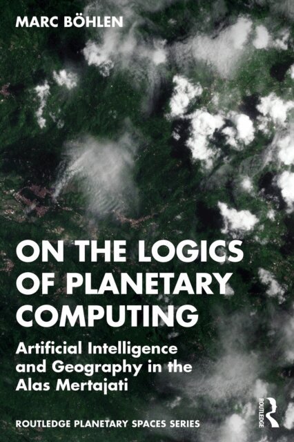 Marc Bohlen - On the Logics of Planetary Computing, E-bok