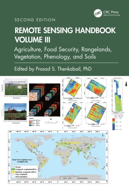 Prasad S. Thenkabail - Remote Sensing Handbook, Volume III, E-bok