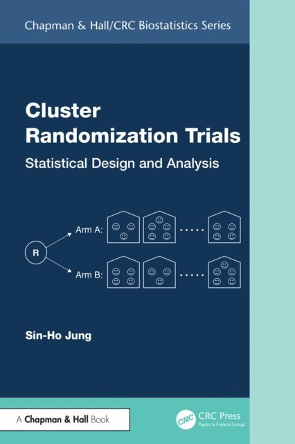 Sin-Ho Jung - Cluster Randomization Trials, E-bok. Tillgänglighet: Lägg i varukorg