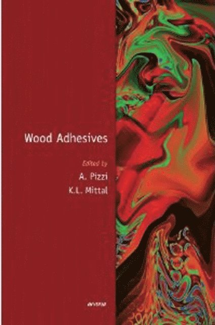 Kash L. Mittal, Antonio Pizzi - Wood Adhesives, E-bok