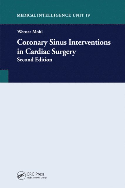 Werner Mohl - Coronary Sinus Intervention in Cardiac Surgery, E-bok. Tillgänglighet: Lägg i varukorg