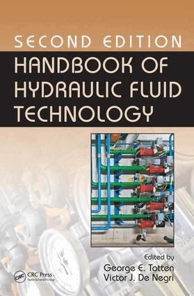 George E. Totten, Victor J. De Negri - Handbook of Hydraulic Fluid Technology, Second Edition, E-bok