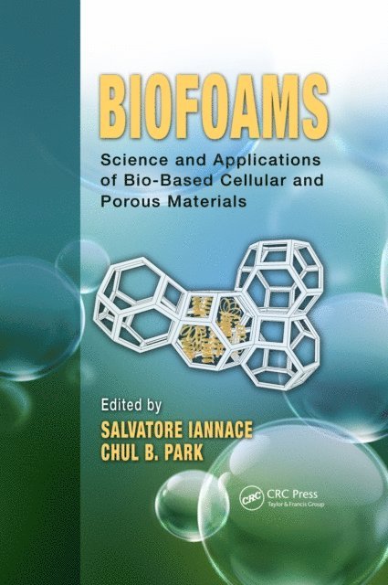 Chul B. Park, Salvatore Iannace - Biofoams, E-bok