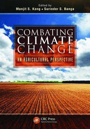 Manjit S. Kang, Surinder S. Banga - Combating Climate Change, E-bok