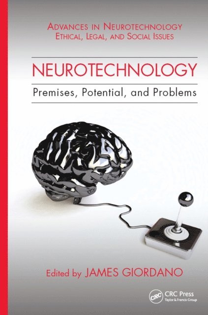 James Giordano - Neurotechnology, E-bok