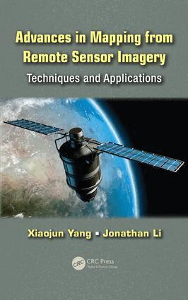 Xiaojun Yang, Jonathan Li - Advances in Mapping from Remote Sensor Imagery, E-bok