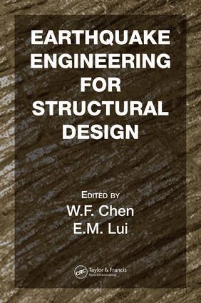 W.F. Chen, E.M. Lui - Earthquake Engineering for Structural Design, E-bok