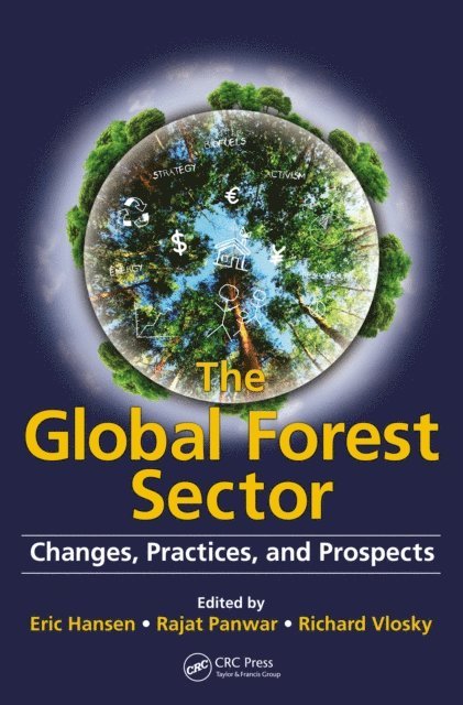 Richard Vlosky, Rajat Panwar, Eric Hansen - Global Forest Sector, E-bok