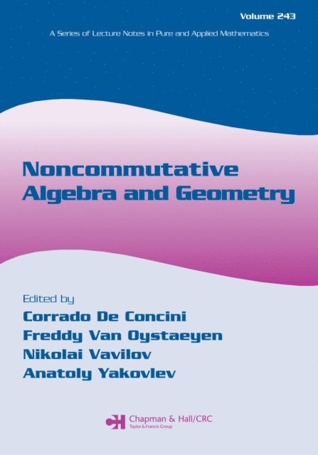 Corrado De Concini - Noncommutative Algebra and Geometry, E-bok