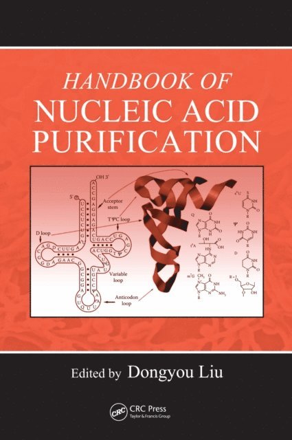 Dongyou Liu - Handbook of Nucleic Acid Purification, E-bok