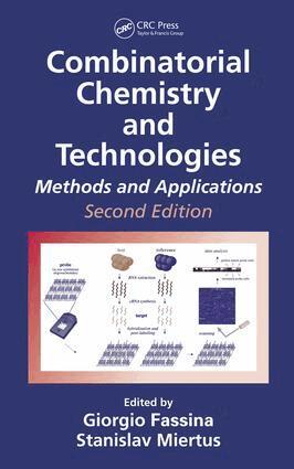 Stanislav Miertus, Giorgio Fassina - Combinatorial Chemistry and Technologies, E-bok